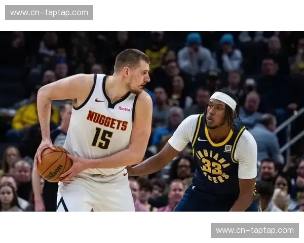 约基奇场均准三双助攻率联盟第一，掘金无解体系面临锋线绞杀考验